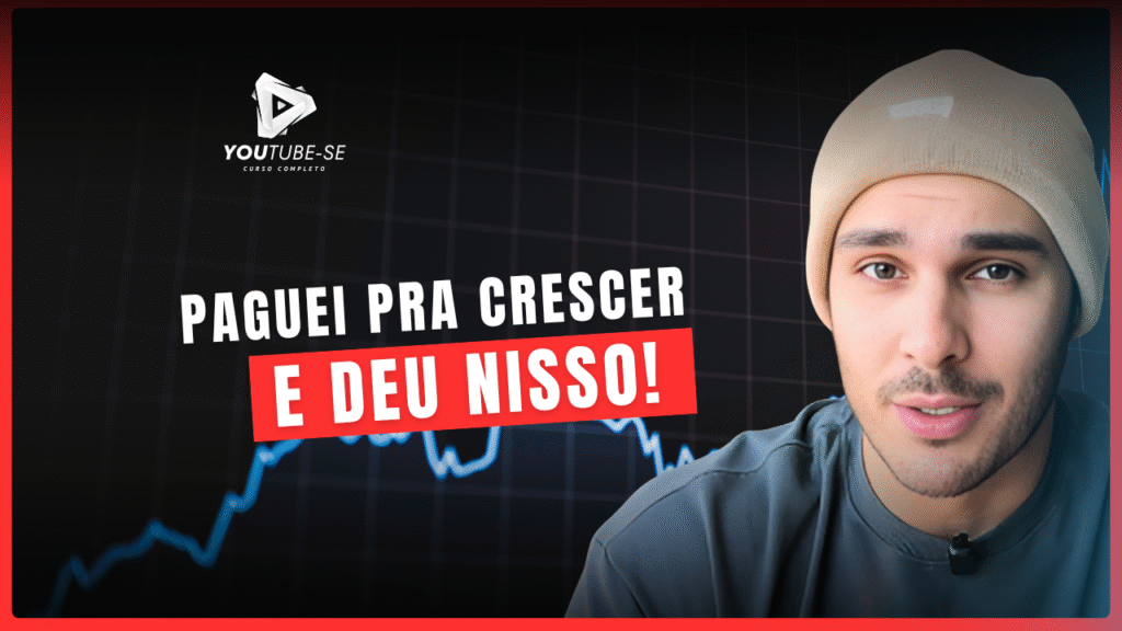 vale a pena pagar pra crescer no youtube